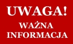 Uwaga ważna informacja!!! 