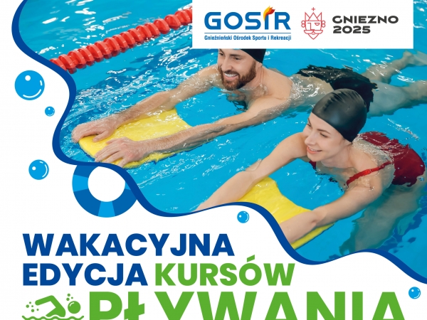 Gnieźnieński Ośrodek Sportu i Rekreacji otwiera zapisy na wakacyjną edycję kursów nauki...