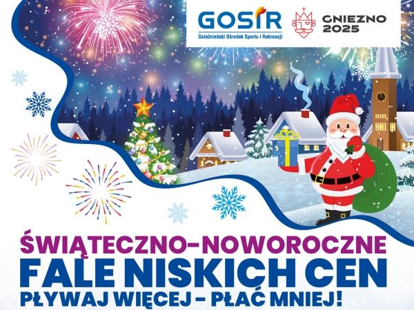 Zanurz się w magiczny klimat świąt i rozpocznij Nowy Rok pełen energii! Gnieźnieński...