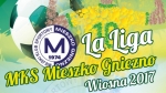 RUSZA PROJEKT LA LIGA MIESZKO GNIEZNO