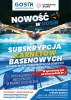 NOWOŚĆ NA BASENIE - SUBSKRYPCJA KARNETÓW BASENOWYCH - W SPRZEDAŻY JUŻ OD 22 WRZEŚNIA !