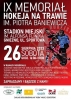 IX MEMORIAŁ IM. PIOTRA BANIEWICZA - HOKEJ NA TRAWIE
