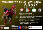 MISTRZOSTWA POLSKI JUNIORÓW - FINAŁY GNIEZNO 2019